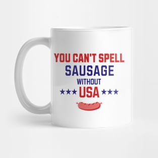 You can't spell Sausage without USA Mug
